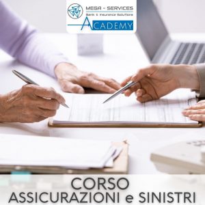 Corso ASSICURAZIONI e SINISTRI - Danni alla Persona - Mega Services Academy