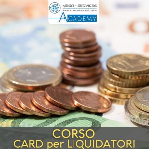 Corso CARD per LIQUIDATORI - Danni alla Persona - Mega Services Academy