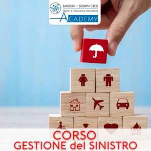 Corso GESTIONE del SINISTRO - Danni alla Persona - Mega Services Academy