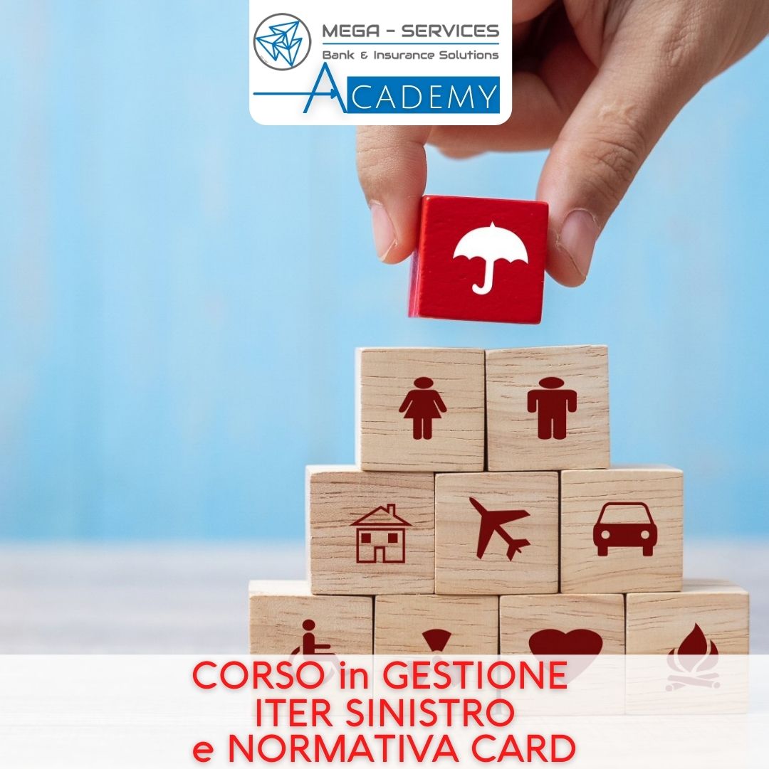 Corso in GESTIONE ITER SINISTRO e NORMATIVA CARD - Mega Services Academy